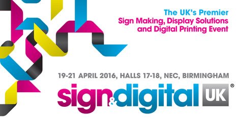 Over 7000 visitors expected at Sign & Digital UK 2016