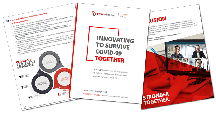 Innovating now can help your business survive the next wave of COVID-19 restrictions. Ultima Displays outlines its forecast for the industry and the opportunities on offer.