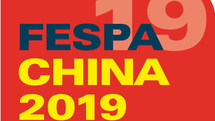 FESPA China 2019 - Cancelled.