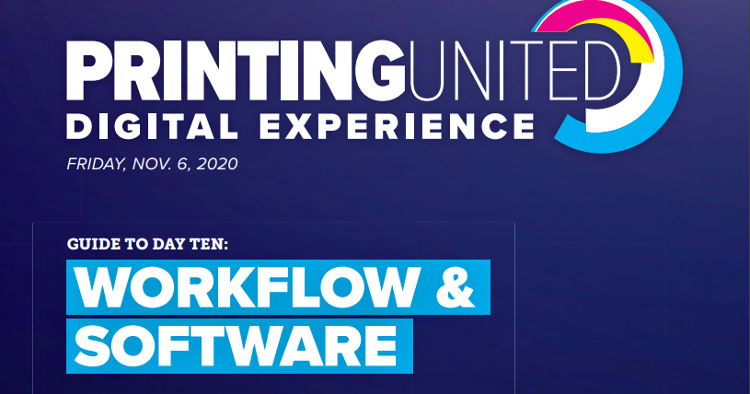 The PRINTING United Digital Experience rounds out the second week of programming with a spotlight on Workflow and Software.